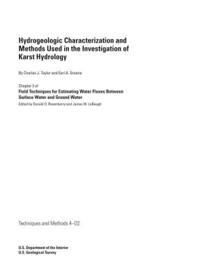 Hydrogeologic Characterization and Methods Used in the Investigation of Karst Hydrology