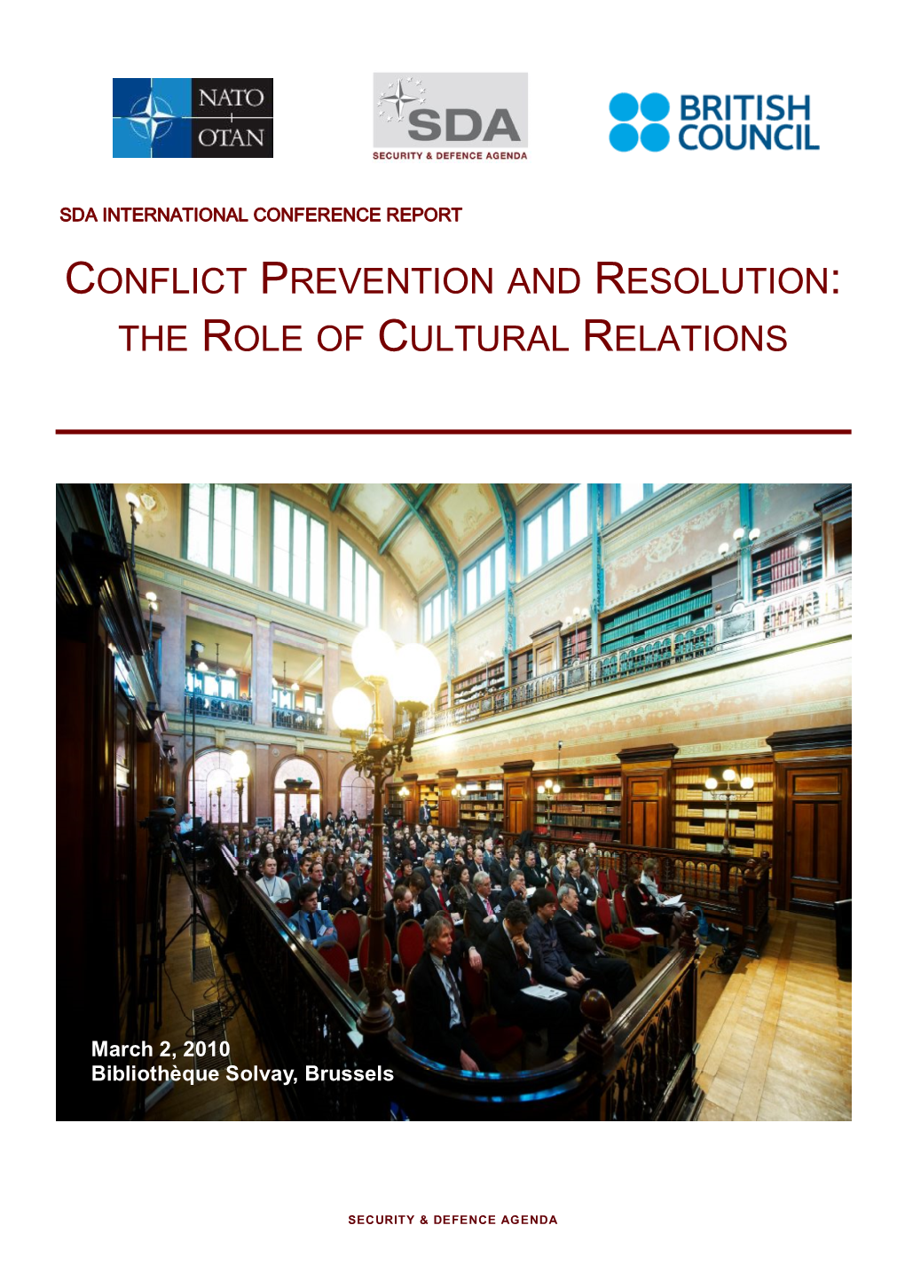 Conflict Prevention and Resolution: the Role of Cultural Relations