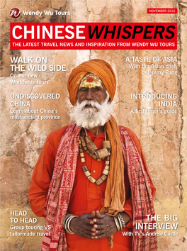 Chinesewhispers the Latest Travel News and Inspiration from Wendy Wu Tours