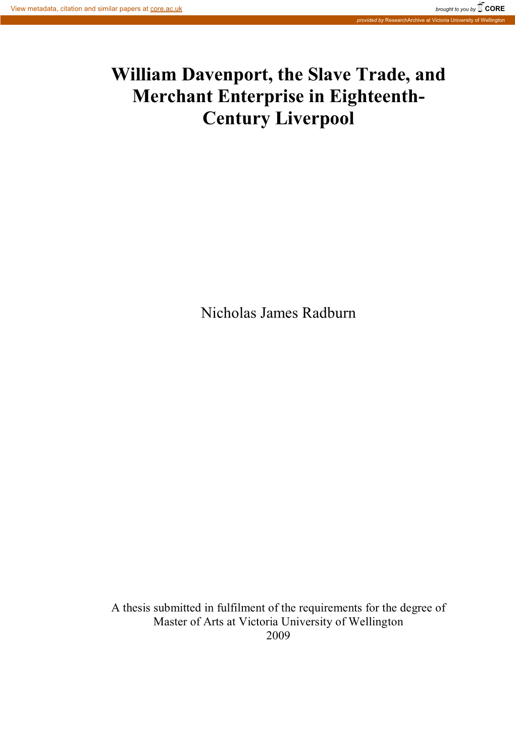William Davenport, the Slave Trade, and Merchant Enterprise in Eighteenth- Century Liverpool