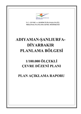 Adiyaman-Şanliurfa- Diyarbakir Planlama Bölgesi