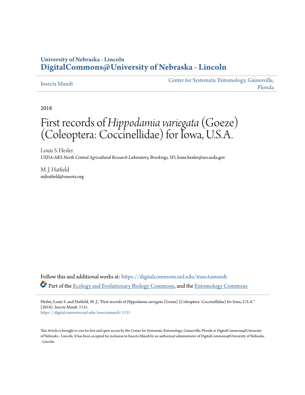 First Records of &lt;I&gt;Hippodamia Variegata&lt;/I&gt; (Goeze) (Coleoptera: Coccinellidae) for Iowa, U.S.A