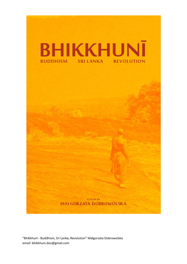 “Bhikkhunī - Buddhism, Sri Lanka, Revolution” Małgorzata Dobrowolska Email: Bhikkhuni.Doc@Gmail.Com