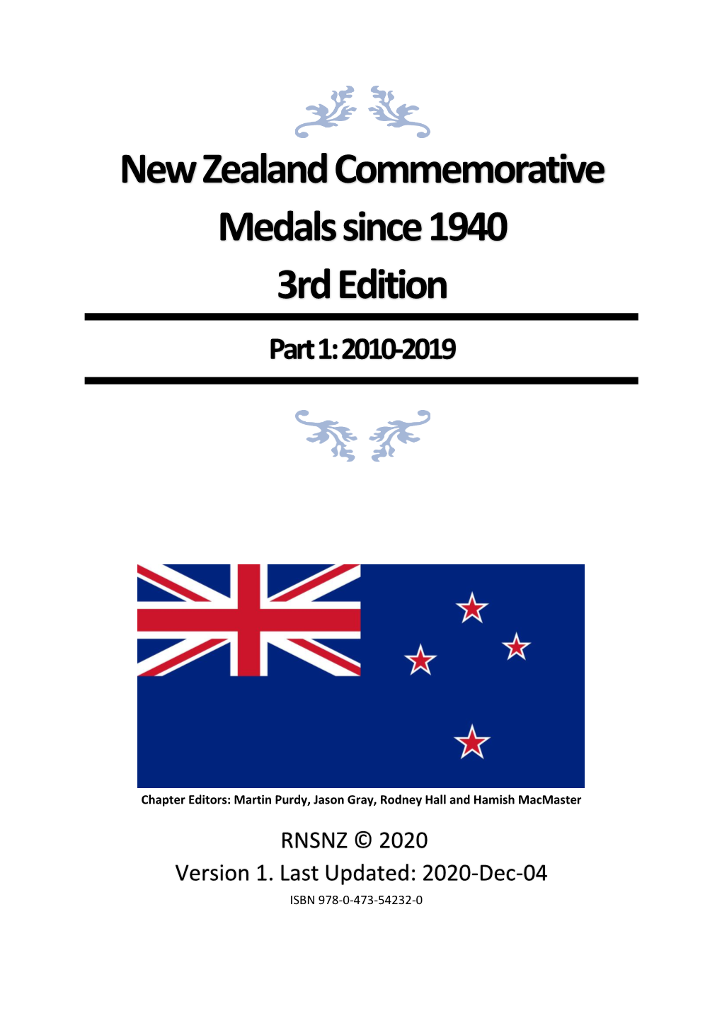 New Zealand Commemorative Medals Since 1940 3Rd Edition Part I: 2010-2019