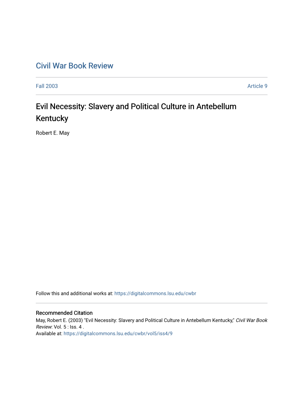 Evil Necessity: Slavery and Political Culture in Antebellum Kentucky