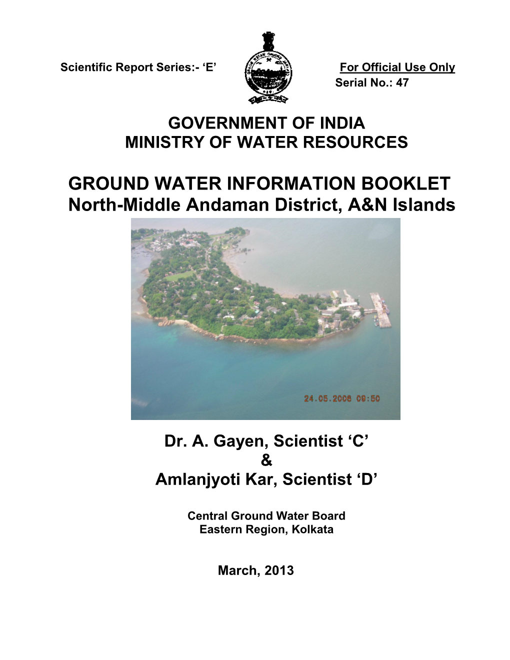 GROUND WATER INFORMATION BOOKLET North-Middle Andaman District, A&N Islands