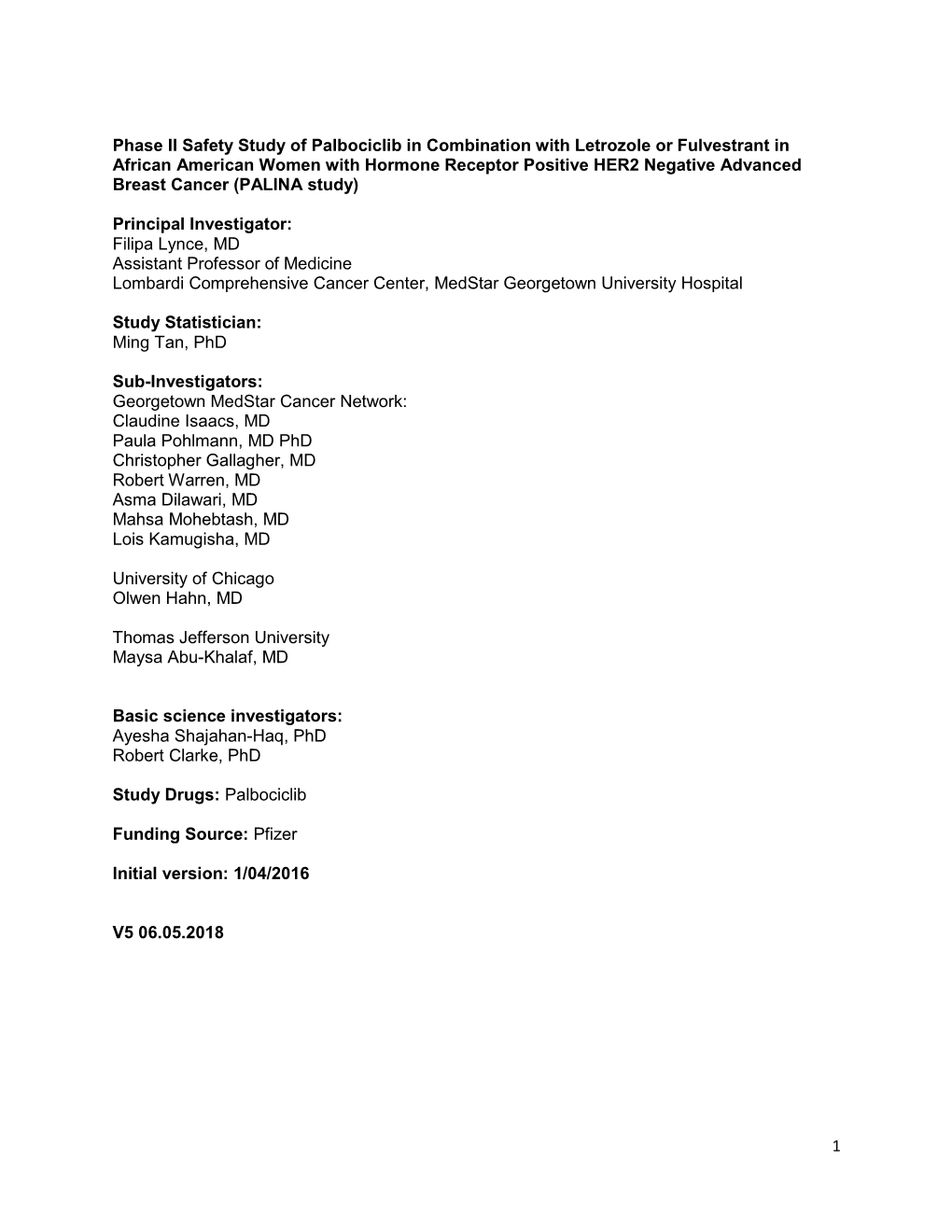 1 Phase II Safety Study of Palbociclib in Combination with Letrozole Or