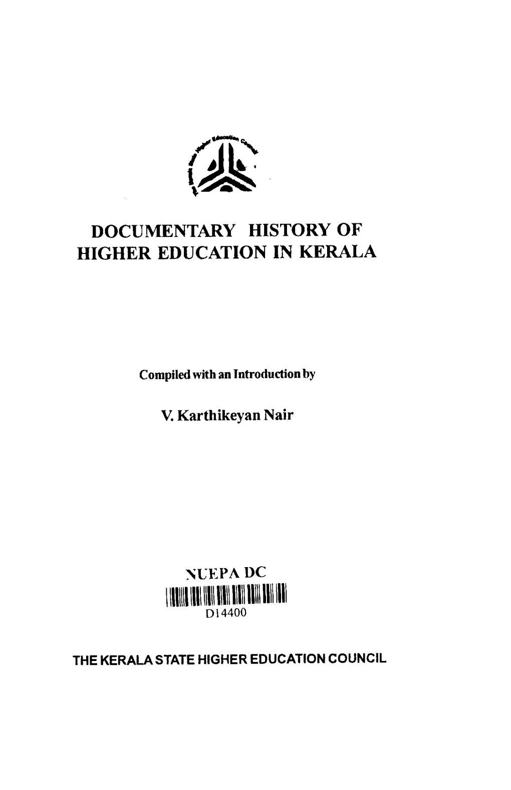 Documentary History of Higher Education in Kerala