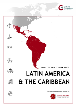 Climate-Fragility Risk Brief Latin America & the Caribbean