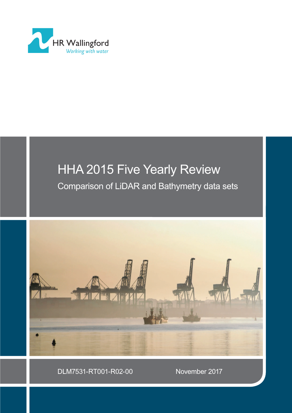 HHA 2015 Five Yearly Review Comparison of Lidar and Bathymetry Data Sets