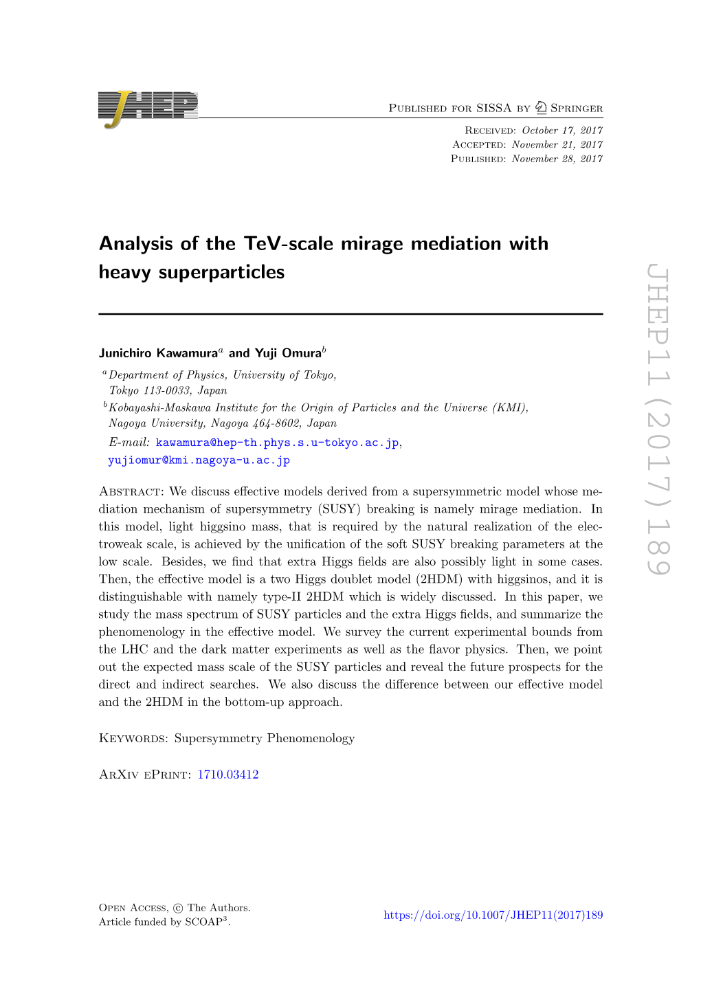Analysis of the Tev-Scale Mirage Mediation with Heavy Superparticles