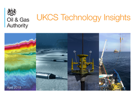 UKCS Technology Insights