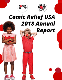 2018 Comic Relief Annual Report (1).Pdf