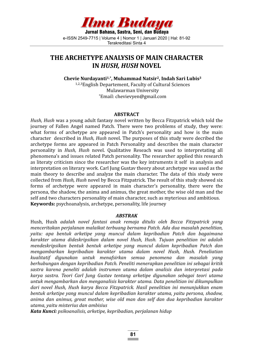 The Archetype Analysis of Main Character in Hush, Hush Novel