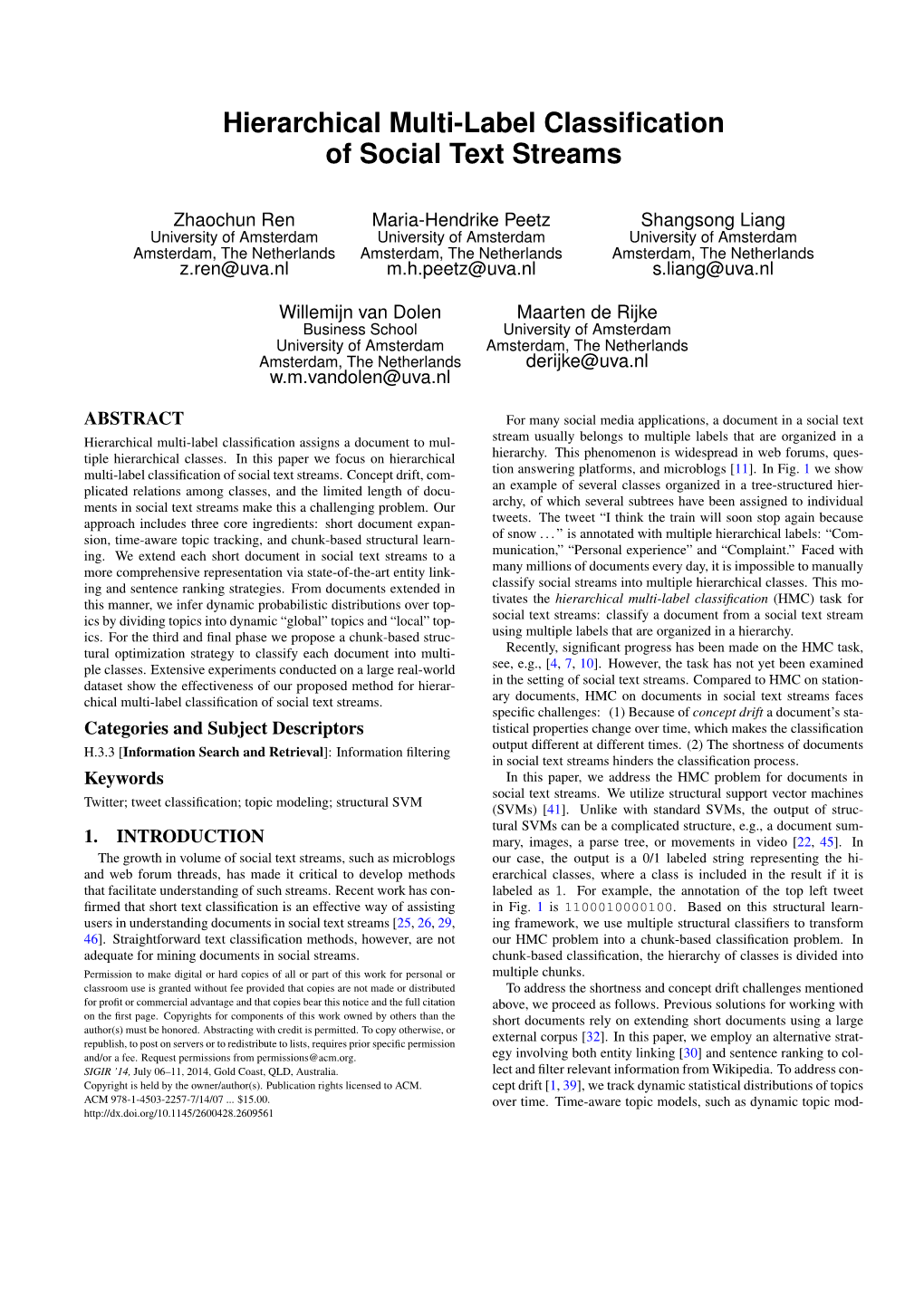 Hierarchical Multi-Label Classification of Social Text Streams