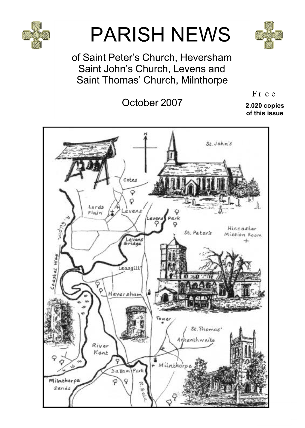 PARISH NEWS of Saint Peter’S Church, Heversham Saint John’S Church, Levens and Saint Thomas’ Church, Milnthorpe