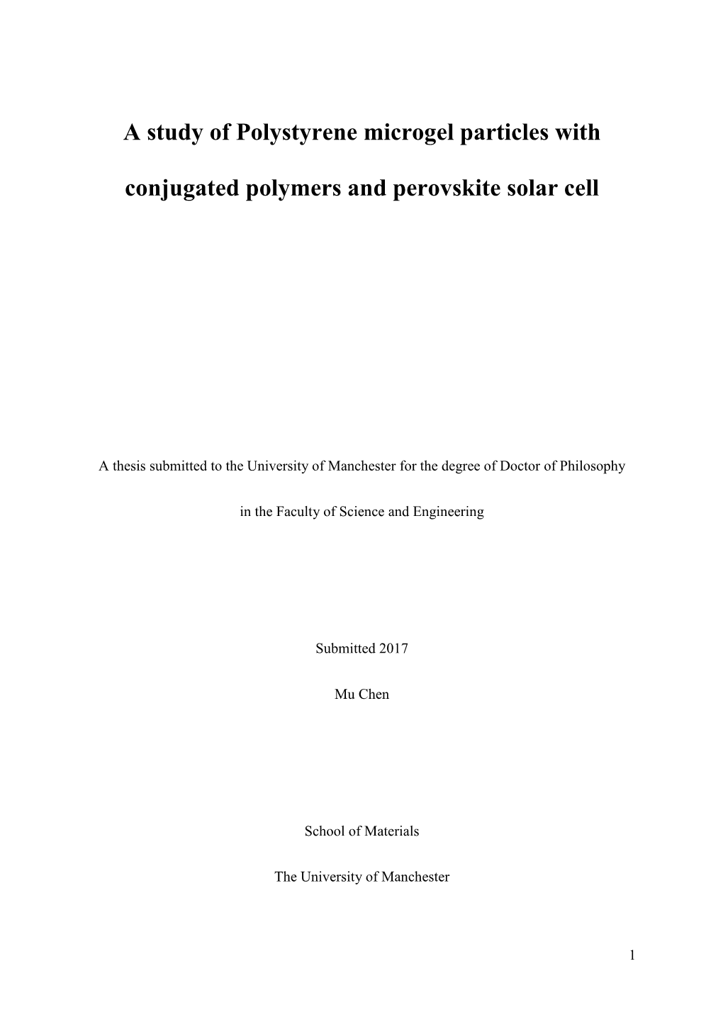 A Study of Polystyrene Microgel Particles with Conjugated Polymers