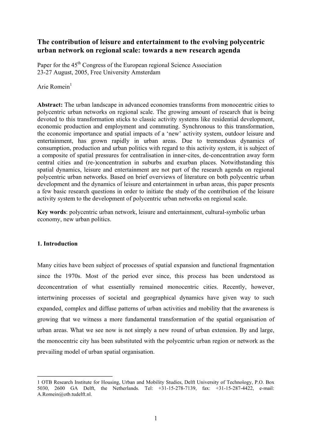 The Contribution of Leisure and Entertainment to the Evolving Polycentric Urban Network on Regional Scale: Towards a New Research Agenda