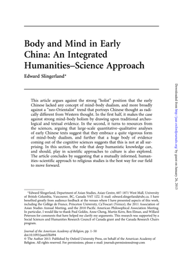 Body and Mind in Early China: an Integrated Humanities–Science Approach Edward Slingerland* Downloaded From