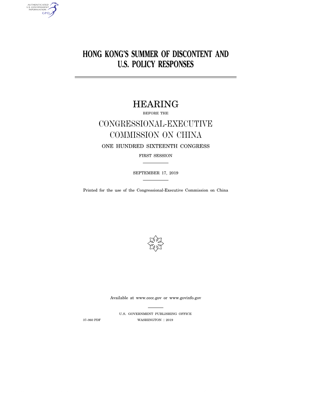 Hong Kong's Summer of Discontent and U.S. Policy Responses Hearing Congressional-Executive Commission on China