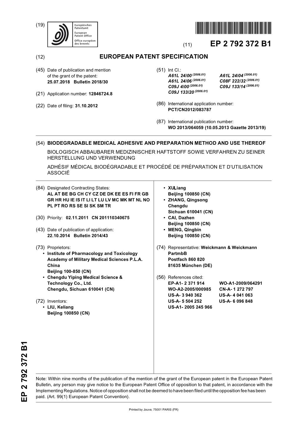 European Patent Office of Opposition to That Patent, in Accordance with the Implementing Regulations