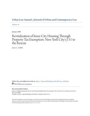 Revitalization of Inner City Housing Through Property Tax Exemption: New York City’S J-51 to the Rescue Janice C