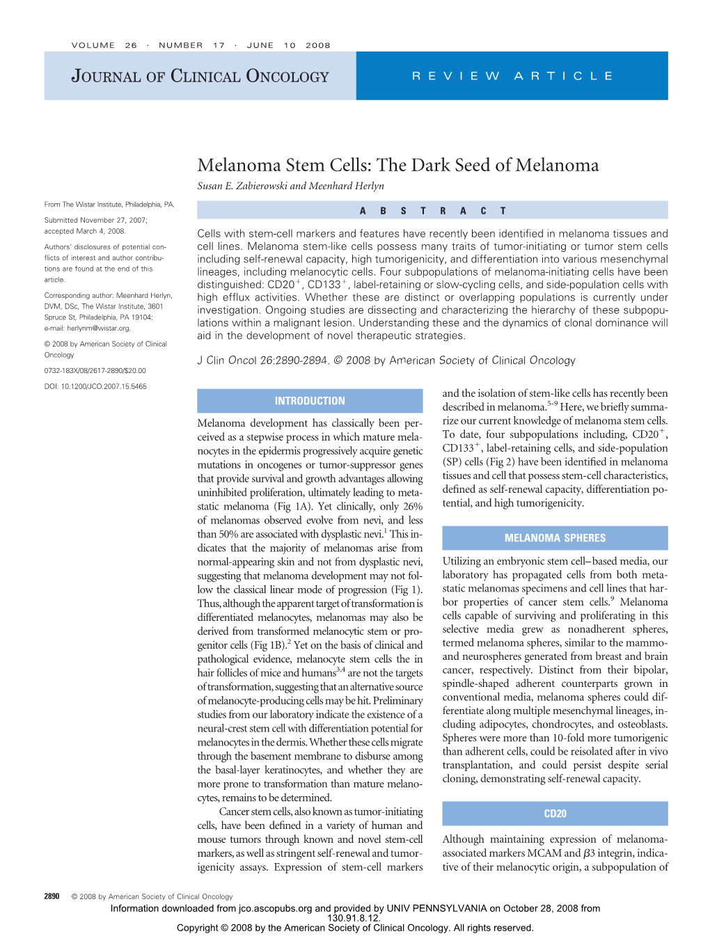 Melanoma Stem Cells: the Dark Seed of Melanoma Susan E