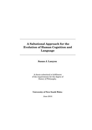 A Saltational Approach for the Evolution of Human Cognition and Language