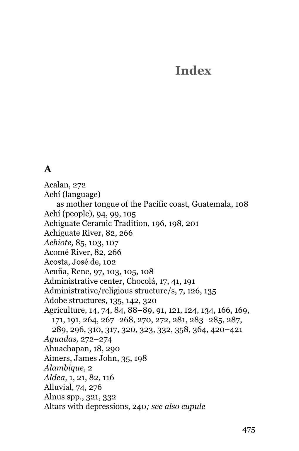 475 Acalan, 272 Achí (Language) As Mother Tongue of the Pacific