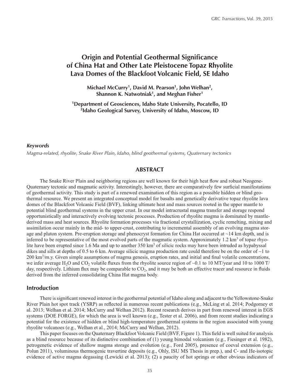 Origin and Potential Geothermal Significance of China Hat and Other Late Pleistocene Topaz Rhyolite Lava Domes of the Blackfoot Volcanic Field, SE Idaho