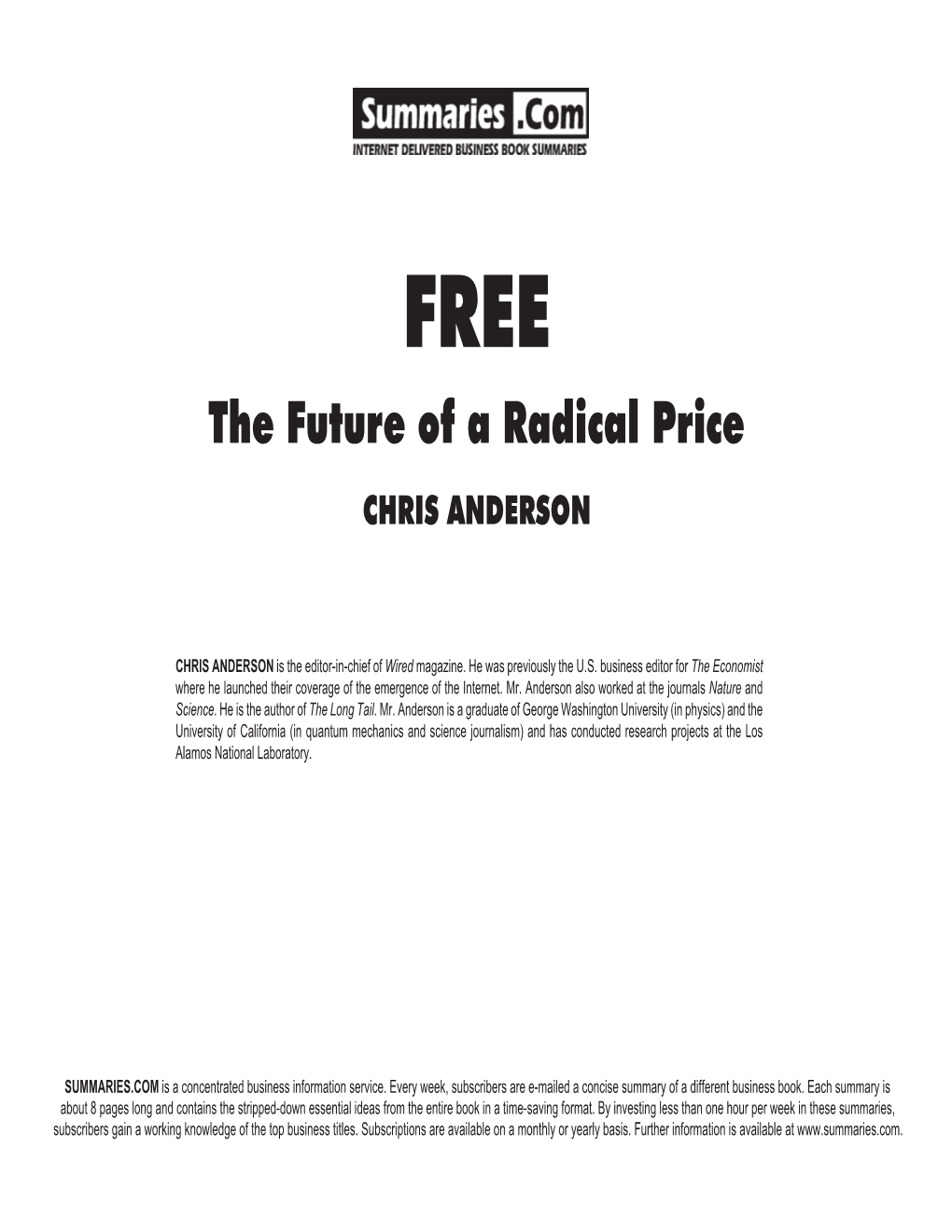 The Future of a Radical Price