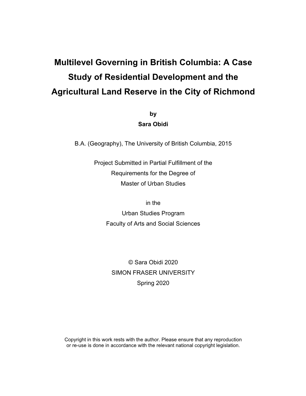 Multilevel Governing in British Columbia: a Case Study of Residential Development and the Agricultural Land Reserve in the City of Richmond