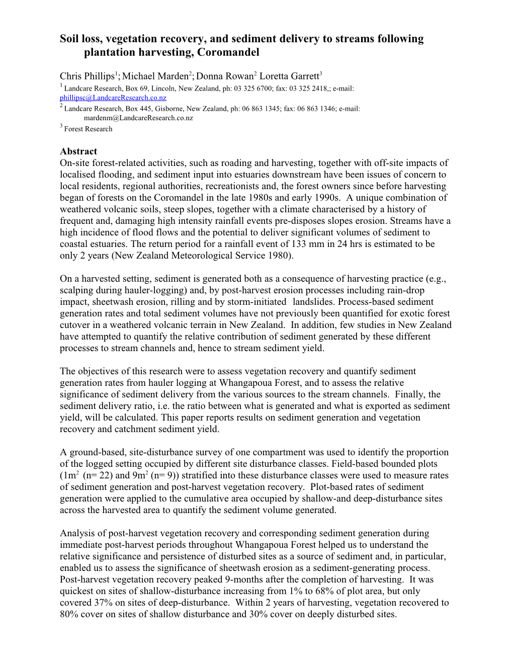 Soil Loss, Vegetation Recovery, and Sediment Yield Following Plantation Harvesting, Coromandel