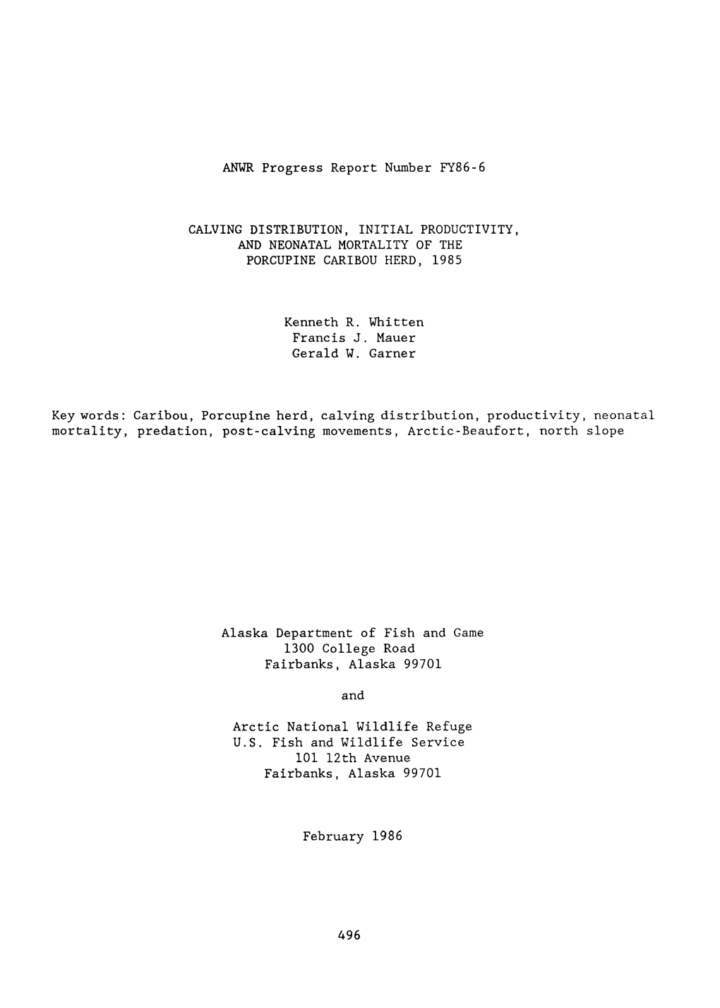 Calving Distribution, Initial Productivity, and Neonatal Mortality of the Porcupine Caribou Herd, 1985