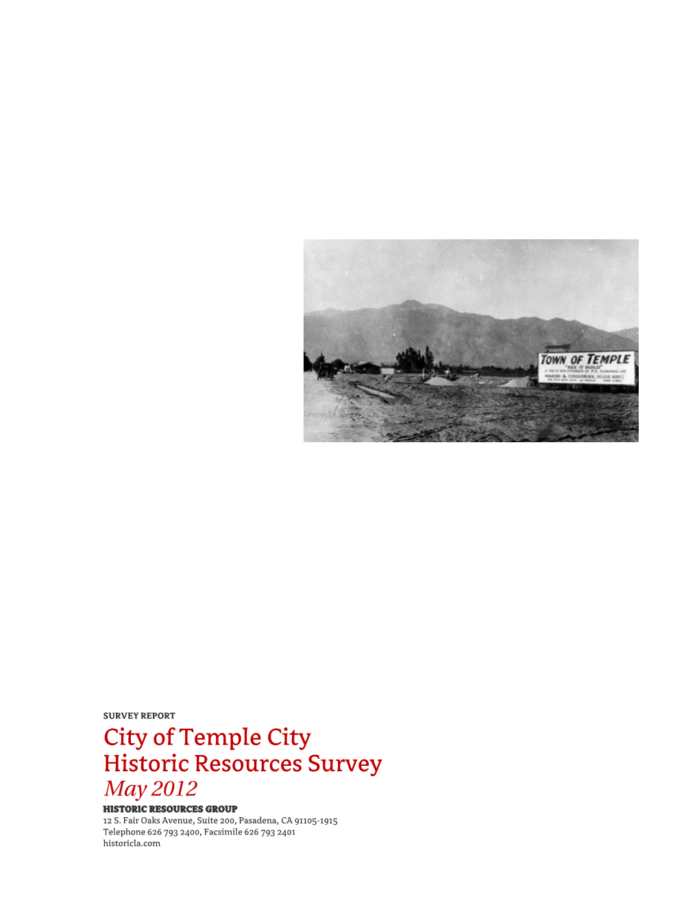 City of Temple City Historic Resources Survey May 2012 HISTORIC RESOURCES GROUP 12 S