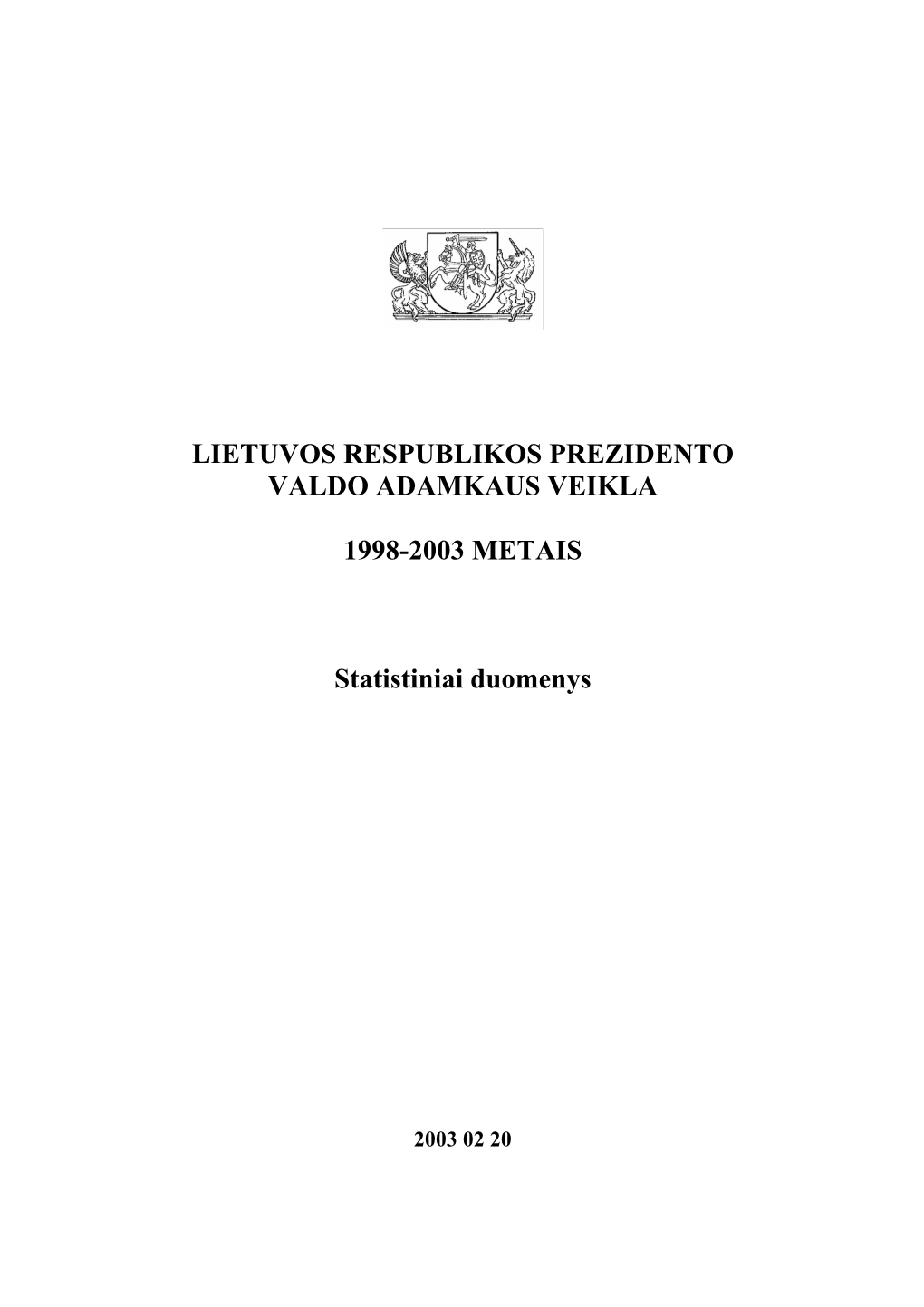 Lietuvos Respublikos Prezidento Valdo Adamkaus Veikla 1998