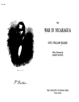 War in Nicaragua Is a Direct Photographicreproduction of the Ru'stedition, Published in 1860By S