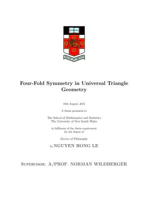 Four-Fold Symmetry in Universal Triangle Geometry