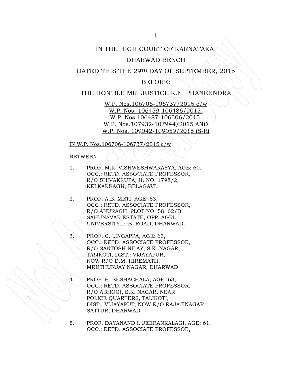 In the High Court of Karnataka, Dharwad Bench Dated This the 29 Th Day of September, 2015 Before: the Hon’Ble Mr