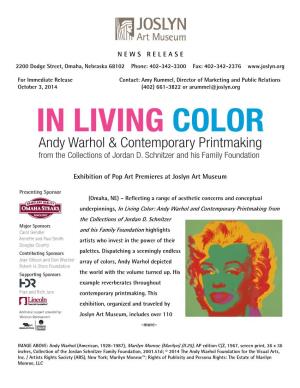 In Living Color: Andy Warhol & Contemporary Printmaking