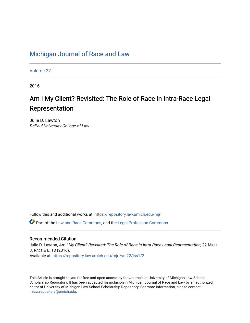 Revisited: the Role of Race in Intra-Race Legal Representation