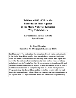 Tritium at 800 Pci/L in the Snake River Plain Aquifer in the Magic Valley at Kimama: Why This Matters