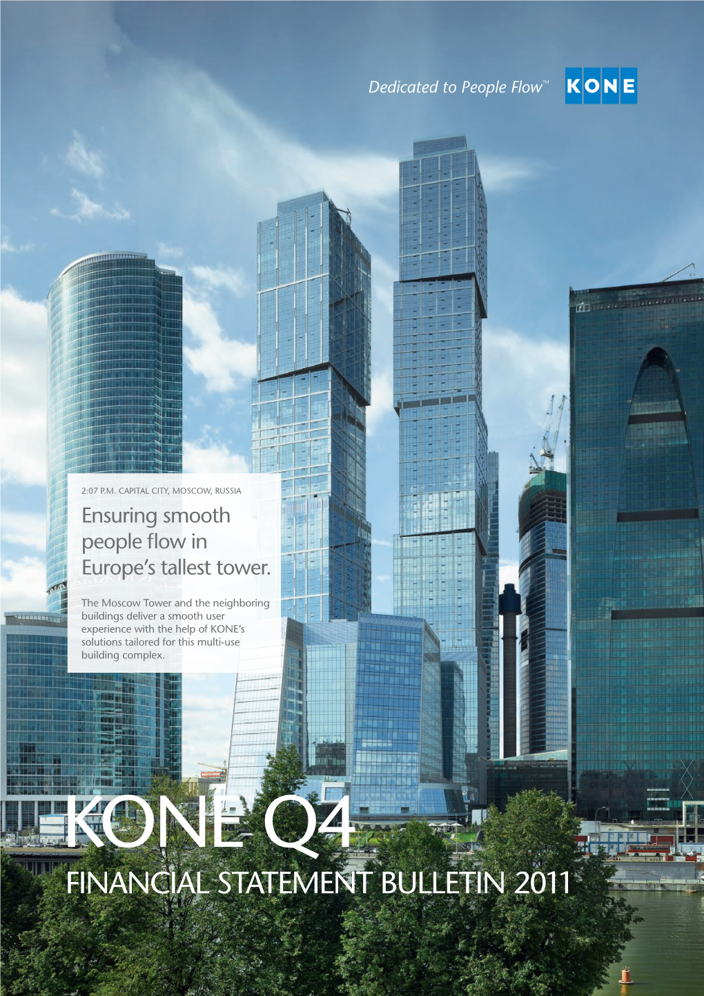 KONE Q4 FINANCIAL Statement BULLETIN 2011 Q4 2