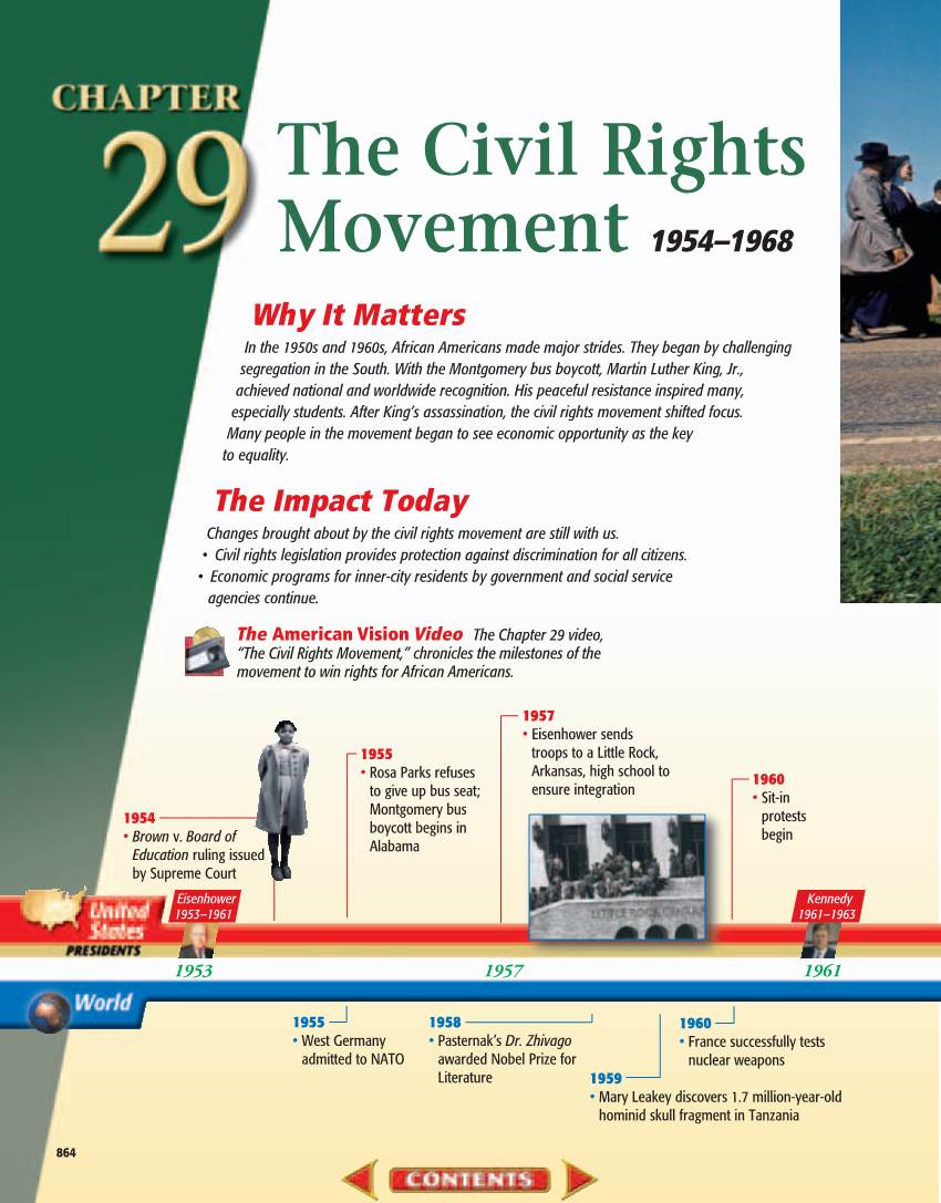 Chapter 29 Video, “The Civil Rights Movement,” Chronicles the Milestones of the Movement to Win Rights for African Americans