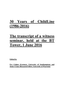 30 Years of Childline (1986-2016) the Transcript of a Witness Seminar