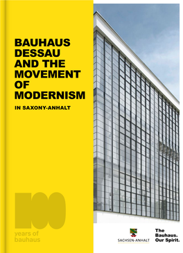 Bauhaus Dessau and the Movement of Modernism in Saxony-Anhalt 31