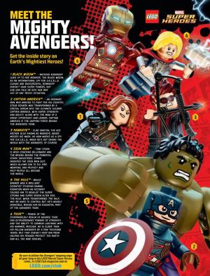 MEET the MIGHTY AVENGERS! 6 Get the Inside Story on Earth’S Mightiest Heroes! 4