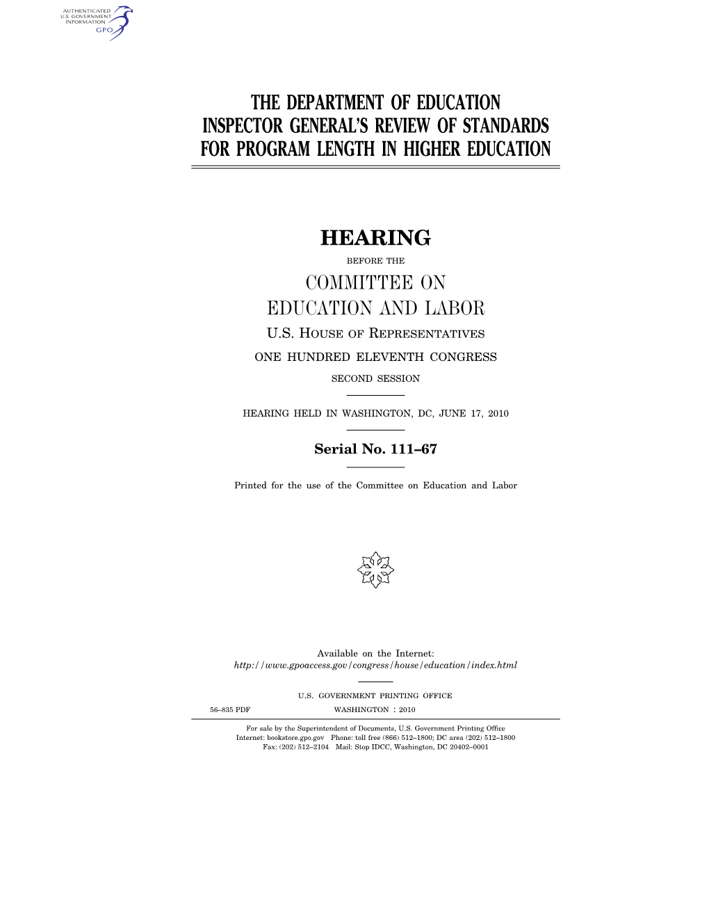 The Department of Education Inspector General's Review of Standards for Program Length in Higher Education Hearing Committee O