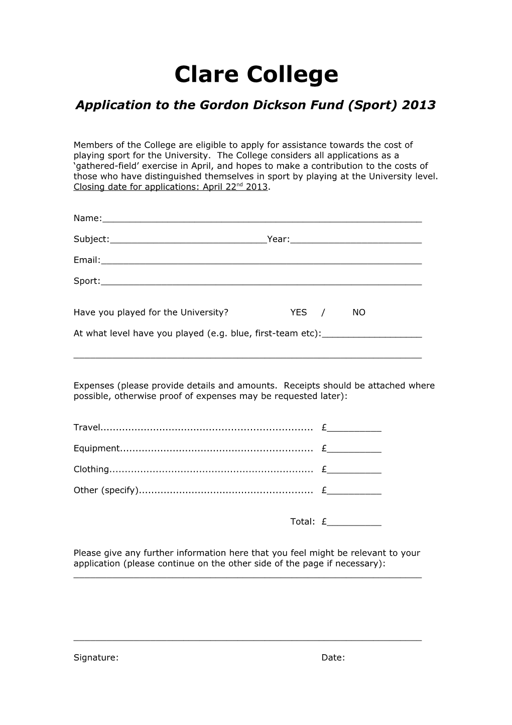 Application to the Gordon Dickson Fund (Sport) 2013