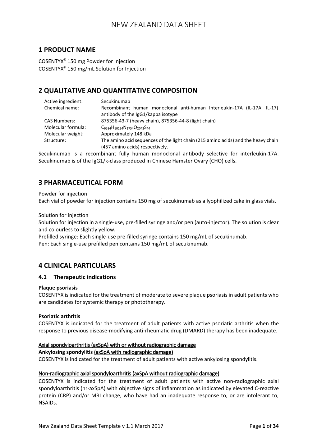 COSENTYX 150 Mg Powder for Injection COSENTYX 150 Mg/Ml Solution for Injection